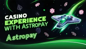 Casino astropay experience